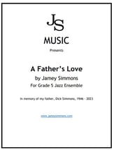 A Father's Love Jazz Ensemble sheet music cover